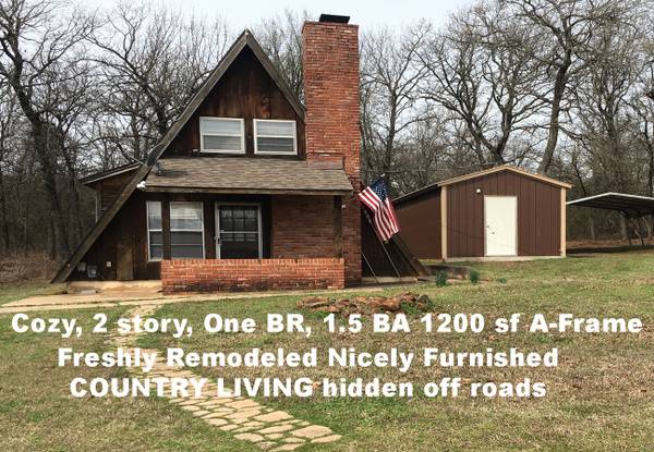 For rent a 1200 sf furnished A-Frame house, two story, 1 bedroom 1