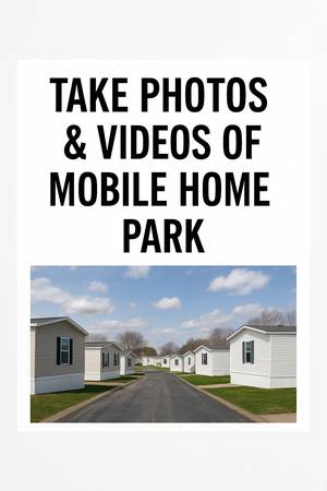 📸 Photos/Videos for Mobile Home Park 1