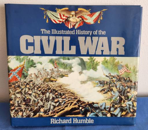 THE ILLUSTRATED HISTORY OF THE CIVIL WAR BOOK 1