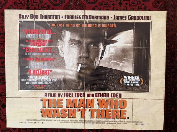 Coen Bros. 2001 THE MAN WHO WASN'T THERE Rolled UK Quad Poster 1