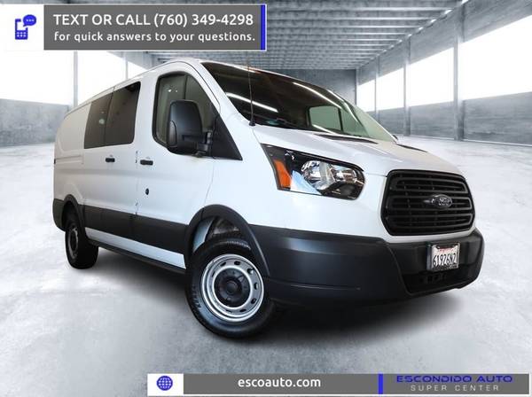 2018 Ford Transit Van   Cargo Van - $20,999 (Escondido Auto Super Center)634404062158091226