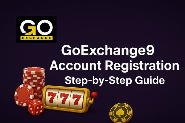 Goexch9 Account Registration: Step-by-Step Guide 1