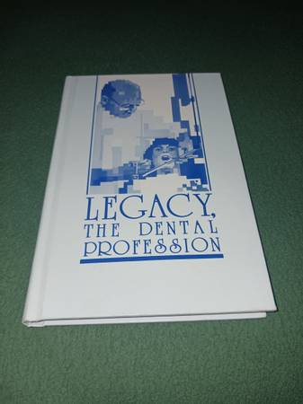 LEGACY  - The Dental Profession - 1