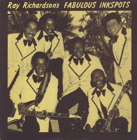 SIGNED Fabulous Inkspots – Ray Richardson's Fabulous Inkspots - NEAR M 1