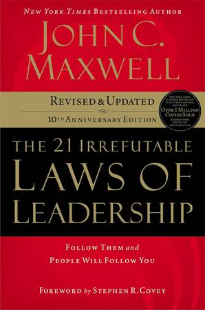 The 21 Irrefutable Laws of Leadership Workbook 1