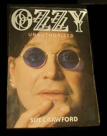OZZY Unauthorized by Sue Crawford 1