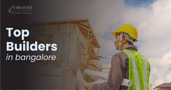 Best Builders in Bangalore 1