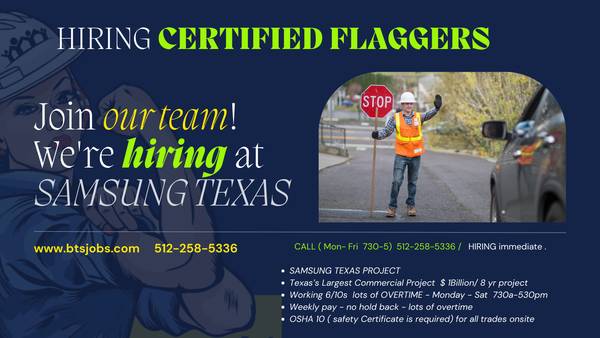 Traffic Control - Flaggers - Labor   Construction SAMSUNG Taylor Tx 1