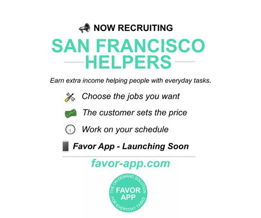 Flexible Side Income — Choose Your Tasks — Favor App (San Francisco) 1