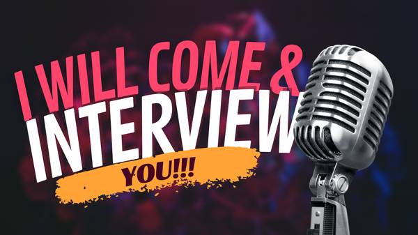 “Interview Service – Record Your Life Story, I Travel to You” 1