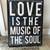 "LOVE Is The MUSIC Of The SOUL" framed wall art 1 thumbnail