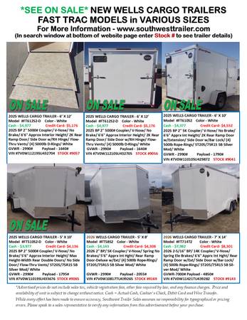NEW WELLS CARGO FAST TRAC MODELS@SOUTHWEST TRAILER SALES(760) 788-8900 1