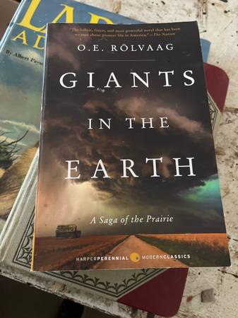 Giants in the Earth A Saga of the Prairie 1