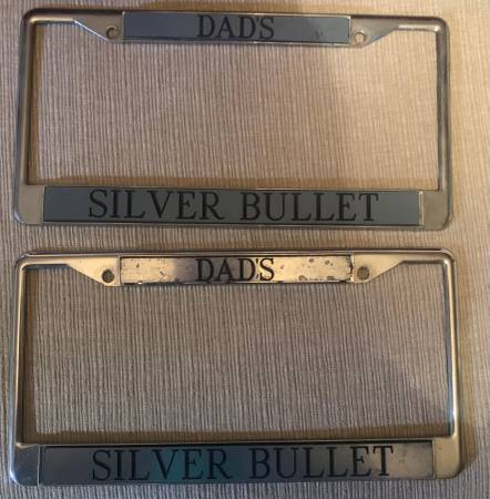 Dad’s Silver Bullet Metal License Plate Frames 1