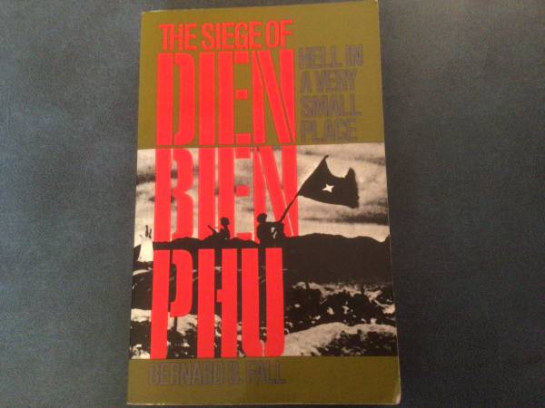 The Siege of Dien Bien Phu 1