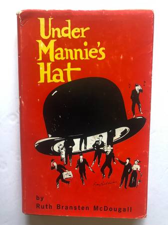 Rare Book - "Under Mannie's Hat"  by Ruth Bransten McDougall 1