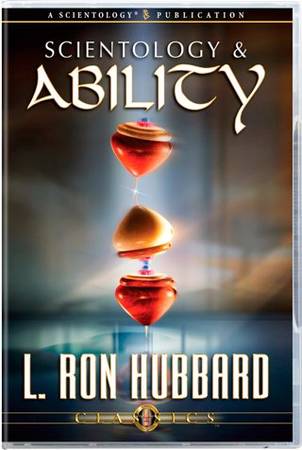 SCIENTOLOGY & ABILITY- LECTURE CD + TRANSCRIPT 1