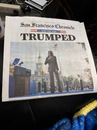 TRUMPED San Francisco Chronicle Full Issue Nov 7 2024 Trump Wins Elect 1