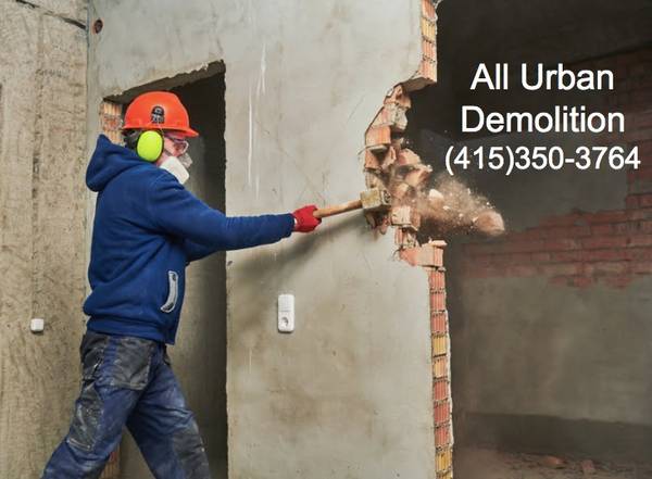 Demolition and Hauling 415-350-3764 1