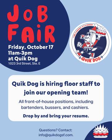 Quik Dog Job Fair on 10/17 1