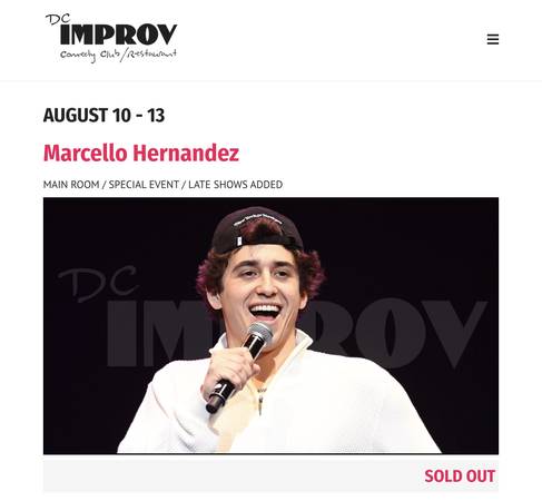 Marcello Hernandez at the DC Improv - TONIGHT (Tues, 8/12) at 7pm 1