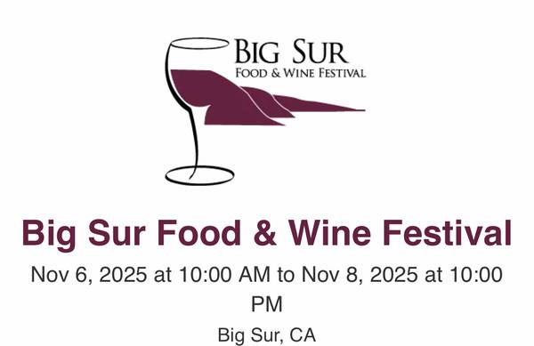Big Sur Food and Wine Festival Opening Night tickets for sale! 1