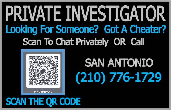 PRIVATE INVESTIGATOR - LOOKING FOR SOMEONE?  GOT A CHEATER OR STALKER? 1