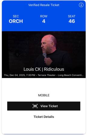 Louis C.K. – Terrace Theater Long Beach – Thu Dec 4, 2025 – ORCH Row 4 1