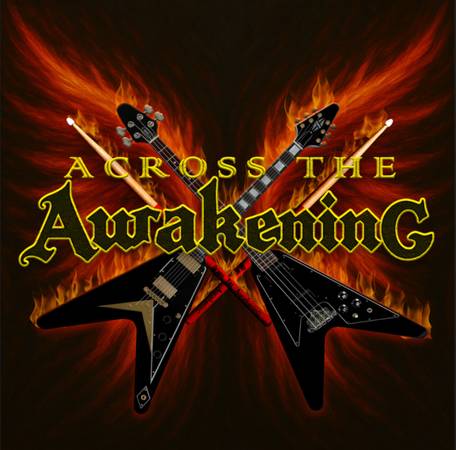 ACROSS THE AWAKENING – Looking for 2nd Lead Guitar + Back Vocals 1