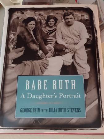 Book: Babe Ruth - A Daughter's Portrait / Autographed / Postmarked 1