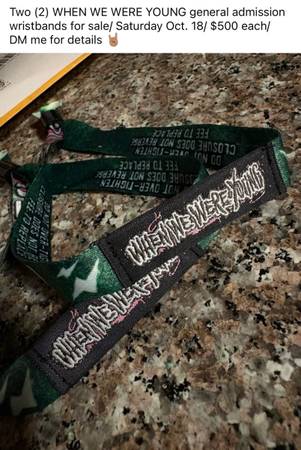 We Were Young Concert 2 wristbands GA 1