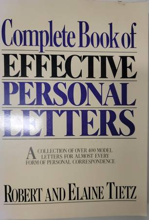 The Complete Book of Effective Personal Letters by R. and E. Tietz 1