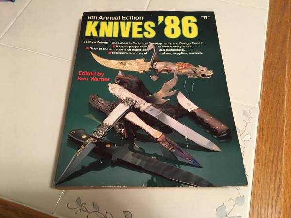 Knives ’86 - 6th Annual Edition Edited by Ken Warner; DBI Books; 1985 1