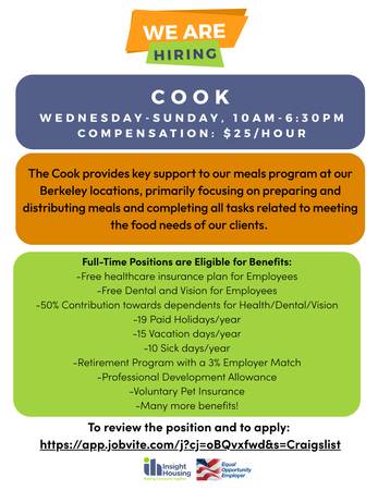 Hiring Cook for Shelter in Berkeley- Wed-Sun: 10am-6:30pm w/ benefits! 1