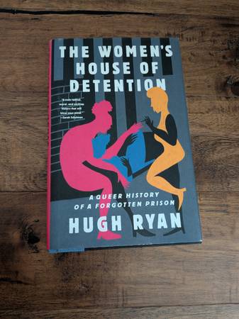 Hugh Ryan - Women's House of Detention hardback book 1