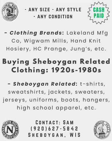 Wanted - Sheboygan Related Clothing & Hangers 1