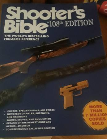 Shooter's Bible, 108th Edition: The World s Bestselling Firearms Refer 1
