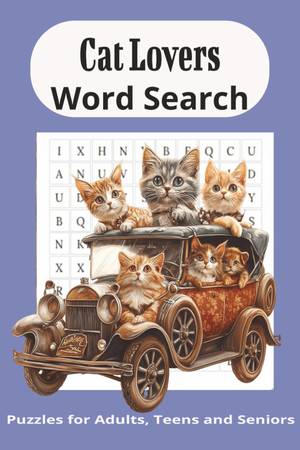 KITTENS IN A CAR WORD SEARCH BOOK 1