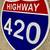 Highway 420 Road Shield Heavy Metal Sign Brand New 3 thumbnail