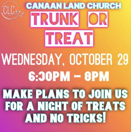 Trunk-or-Treat Canaan Land Church Wednesday 10/29 1