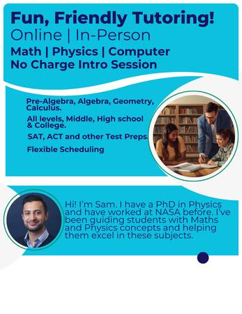 Experienced Tutor, Math and Physics. Online and In-Person64034337228163120