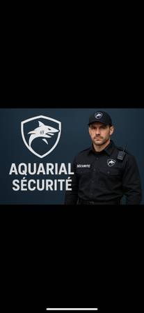 🔥 AQUARIAL SÉCURITÉ – SERVICES DE SÉCURITÉ PROFESSIONNELS 🔥 1