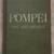1906 Pompei Past and Present by Luigi Fischetti 1 thumbnail