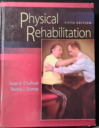 Physical Rehabilitation (Fifth Edition) - school textbook
