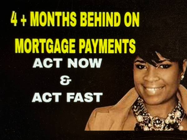 Behind on Mortgage? 1