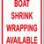 Shrinkwrap - Winterize Boat RV PWC 12 thumbnail
