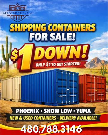 $1 DOWN Shipping Containers – Delivered in Arizona 🚚 1