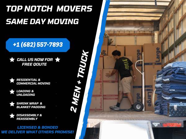 2 Men + Truck Same Day Moving MOVERS ‼️‼️Call us now (682)-557-7893 1