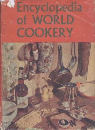 Encyclopedia of World Cookery Cookbook By Elizabeth Campbell 1
