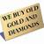 *** WE BUY GOLD/SILVER/DIAMONDS *** 2 thumbnail